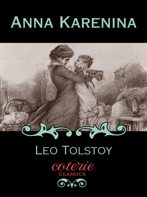 Title details for Anna Karenina by Leo Tolstoy - Available